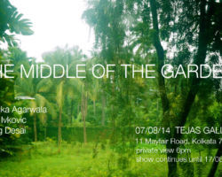 The Middle Of The Garden
Tejas Gallery , Kolkata